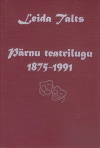 Pärnu teatrilugu 1875-1991