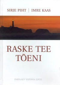 Raske tee tõeni