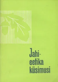 Jahieetika küsimusi