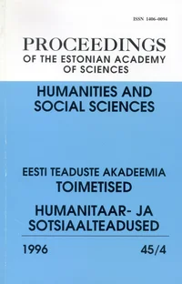 Eesti Teaduste Akadeemia toimetised. Proceedings of the Estonian Academy of Sciences. 1996, 45/4