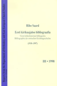 Eesti kirikuajaloo bibliograafia 1918-1997