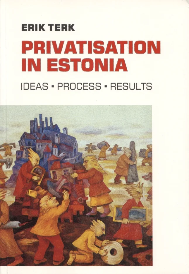 Privatisation in Estonia - Erik Terk (Eesti Tuleviku-uuringute Instituut, 2000). Kaanel on ekspressiivne, eredavärviline maal, mis kujutab rahvahulka ja töölisi tööstusmaastiku taustal. Maalil domineerivad soojad kollased, oranžid ja punased toonid, stiil meenutab 20. sajandi alguse sotsrealistlikku või modernistlikku kunsti.