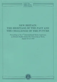 New Britain: the Heritage of the Past and the Challenge of the Future