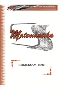 Matemaatika. Riigieksam 2002