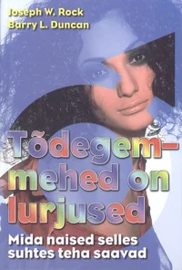 Tõdegem - mehed on lurjused