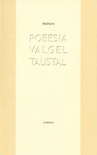Poeesia valgel taustal