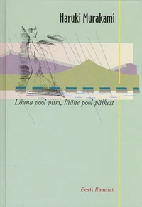 Lõuna pool piiri, lääne pool päikest