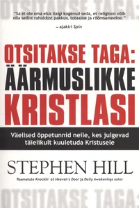 Otsitakse taga: äärmuslikke kristlasi