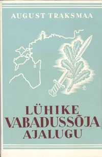 Lühike Vabadussõja ajalugu