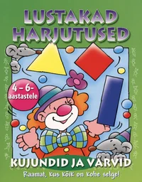 Kujundid ja värvid 4-6-aastastele