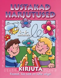 Kirjuta. 4-6-aastastele