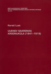 Uuenev Saaremaa Kroonuküla (1841-1919)
