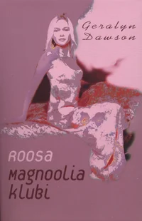 Roosa Magnoolia klubi