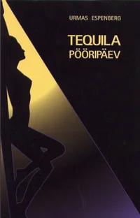 Tequila pööripäev