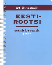 Eesti-rootsi vestmik. Estnisk svensk parlör