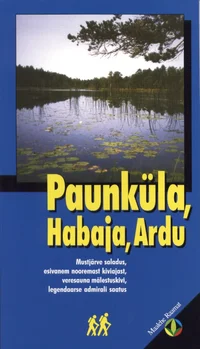 Paunküla, Habaja, Ardu