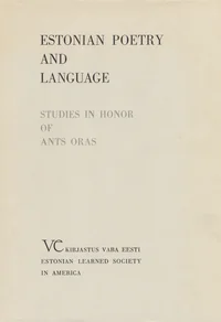 Estonian Poetry and Language