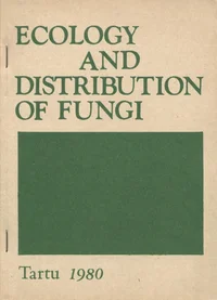 Ecology and Distribution of Fungi