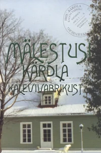 Mälestusi Kärdla kalevivabrikust