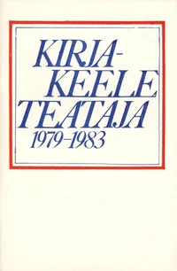 Kirjakeele teataja 1979-1983