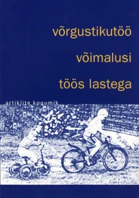 Võrgustikutöö võimalusi töös lastega