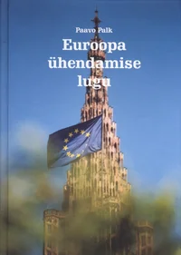 Euroopa ühendamise lugu