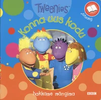 Tweenies. Konna uus kodu