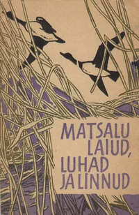 Matsalu laiud, luhad ja linnud