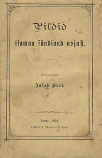 Pildid isamaa sündinud asjust