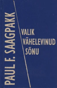 Valik vähelevinud sõnu