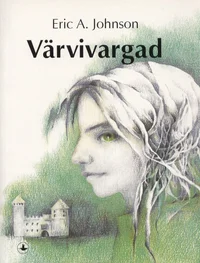 Värvivargad. The Color Thieves