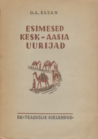 Esimesed Kesk-Aasia uurijad