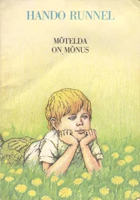 Mõtelda on mõnus