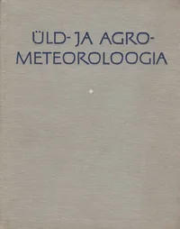 Üld- ja agrometeoroloogia