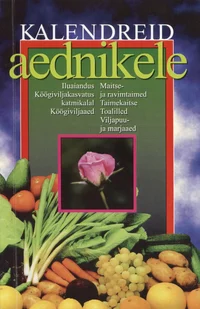 Kalendreid aednikele
