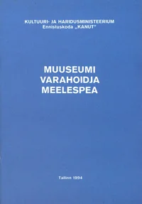 Muuseumi varahoidja meelespea