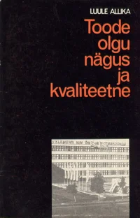 Toode olgu nägus ja kvaliteetne