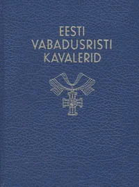 Eesti Vabadusristi kavalerid