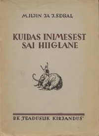 Kuidas inimesest sai hiiglane