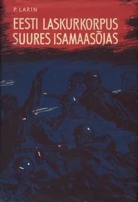 Eesti Laskurkorpus Suures Isamaasõjas
