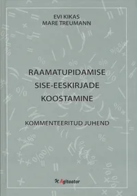 Raamatupidamise sise-eeskirjade koostamine
