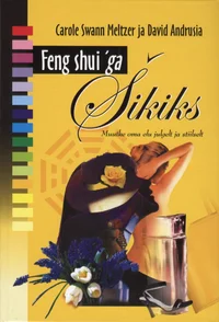 Feng shui'ga šikiks