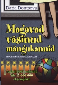 Magavad väsinud mängukannid