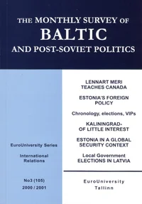 The Monthly Survey of Baltic and Post-Soviet Politics
