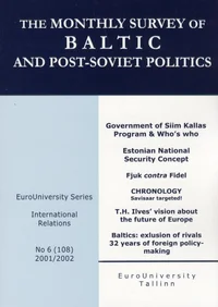 The Monthly Survey of Baltic and Post-Soviet Politics