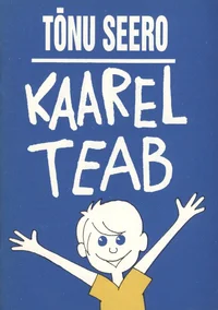 Kaarel teab