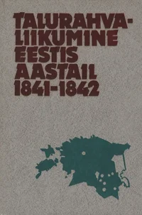 Talurahvaliikumine Eestis 1841.-1842. aastal