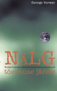 Nälg tõelisuse järele