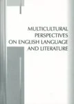 Multicultural Perspectives on English Language and Literature