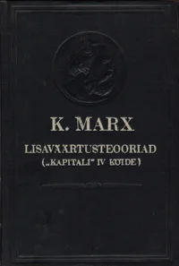 Lisaväärtusteooriad I-III